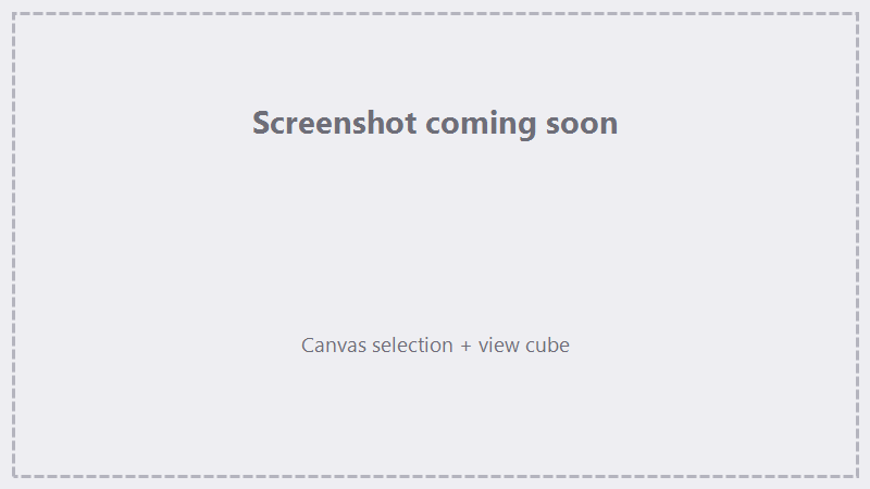 TODO screenshot: canvas with an object selected and the view cube