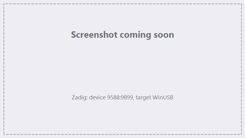 TODO screenshot: Zadig with USB ID 9588:9899 selected and WinUSB as target